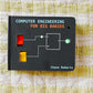 Computer Engineering for BIG Babies